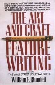 The art and craft of feature writing